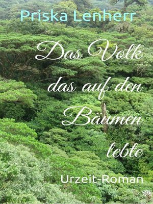 cover image of Das Volk das auf den Bäumen lebte